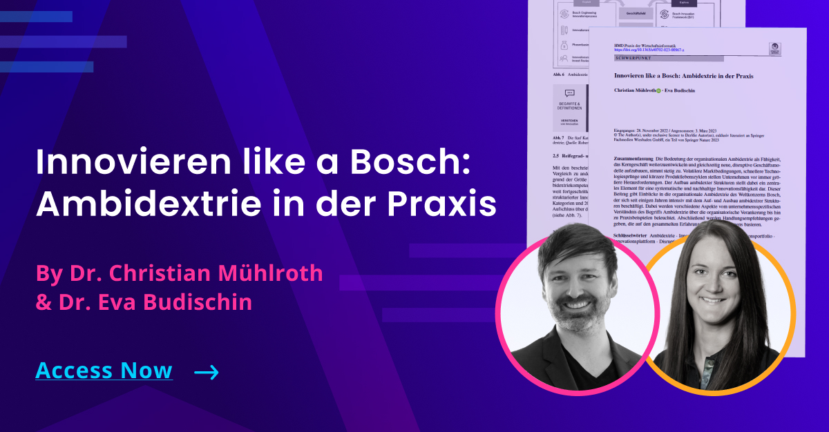Innovieren like a Bosch: Ambidextrie in der Praxis