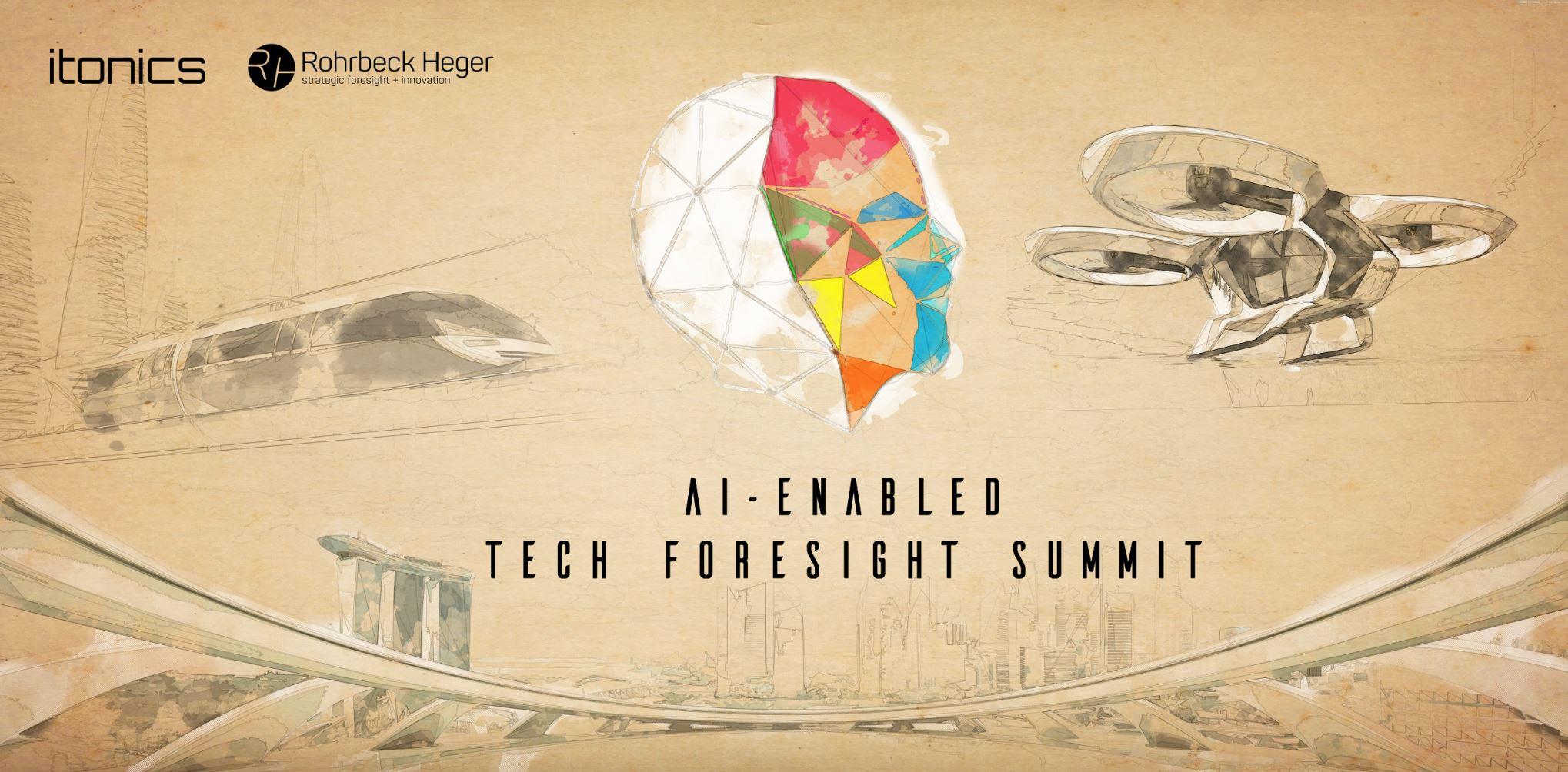 AI-enabled Technology Foresight Summit by ITONICS & Rohbeck Heger