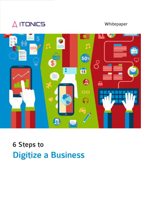 6 Steps to Digitize a Business - White Paper Kostenloser Download